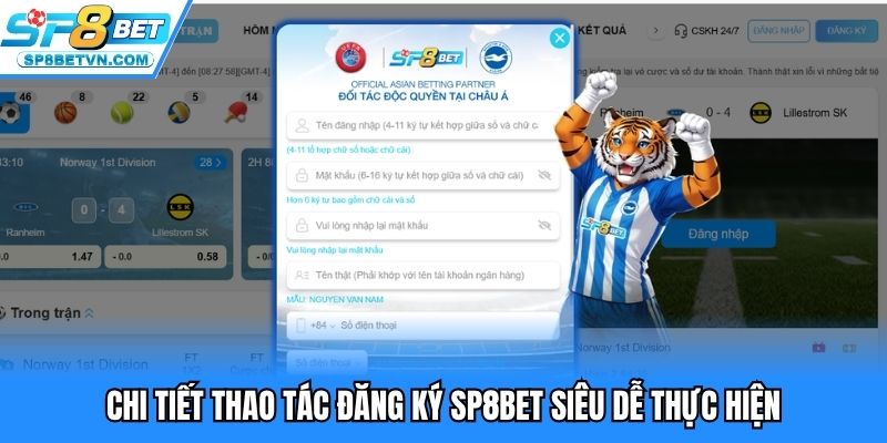 Chi tiết thao tác đăng ký SP8BET siêu dễ thực hiện