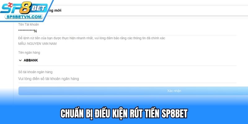Chuẩn bị rút tiền SP8BET