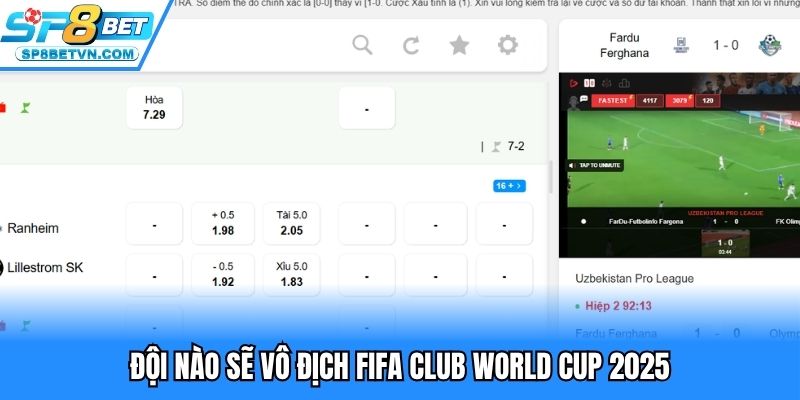Đội nào sẽ vô địch FIFA Club World Cup 2025 khi soi cầu bóng đá
