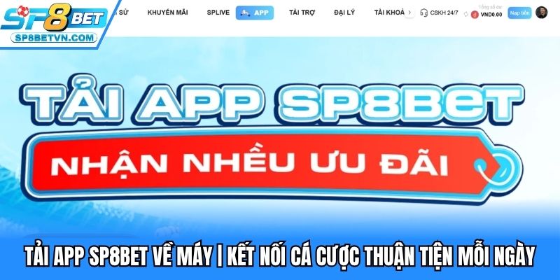 Tải app SP8BET